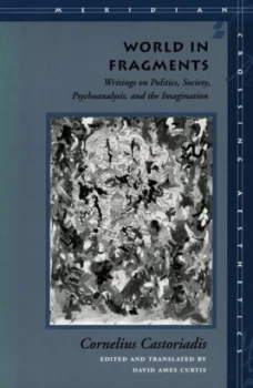 Image of World in Fragments by Cornelius Castoriadis Book