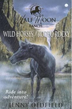 Image of Wild Horses by Jenny Oldfield Book