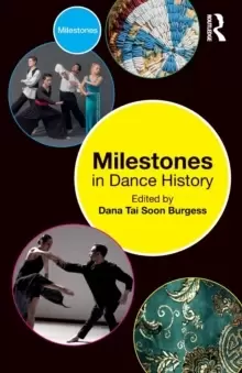 Image of Milestones in Dance History