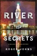 Image of river of secrets a wallace hartman mystery
