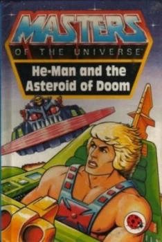 Image of He-Man and the Asteroid of Doom by John Grant Book