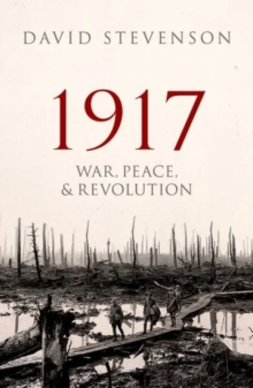 Image of 1917 war peace and revolution 9780198702399