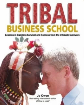 Image of Tribal Business School by Jo Owen Hardback