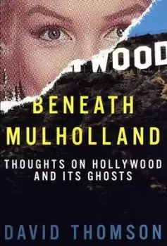 Image of Beneath Mulholland by David Thomson