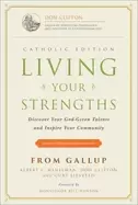Image of living your strengths catholic edition discover your god given talents and