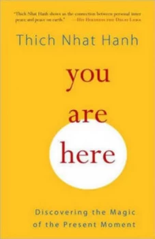 Image of You Are Here by Thich Nhat Hanh Paperback