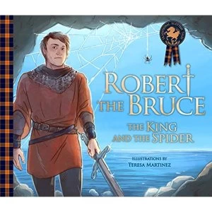 Image of Robert the Bruce: The King and the Spider Paperback / softback 2019