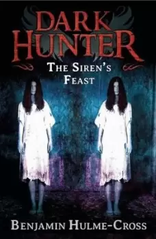Image of The siren's feast - Benjamin Hulme-Cross - Paperback - Used