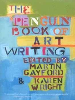 Image of The Penguin Book of Art Writing by Karen Wright Paperback