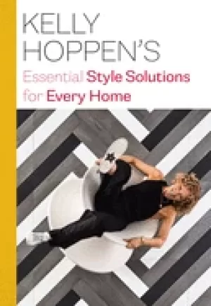 Image of kelly hoppens essential style solutions for every home