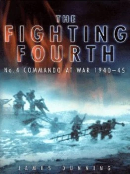 Image of The Fighting Fourth by James Dunning Hardback
