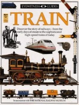Image of Train by John Coiley and National Railway Museum Hardback