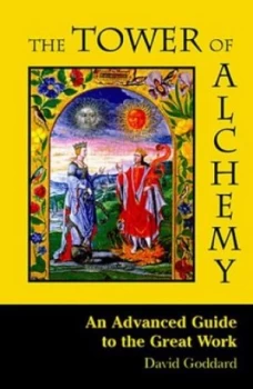 Image of The Tower of Alchemy by David Goddard Paperback