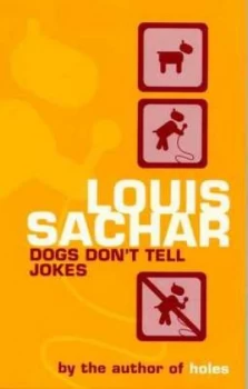 Image of Dogs Dont Tell Jokes by Louis Sachar Paperback