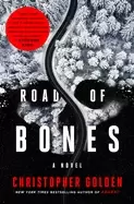 Image of road of bones a novel
