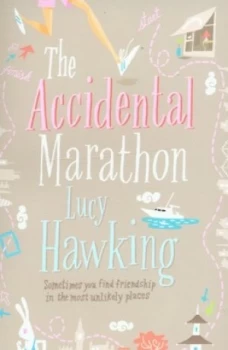 Image of The Accidental Marathon by Lucy Hawking Paperback