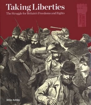 Image of Taking Liberties by Mike Ashley Hardback