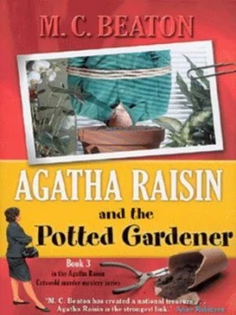 Image of Agatha Raisin and the Potted Gardener by M.C. Beaton Hardback