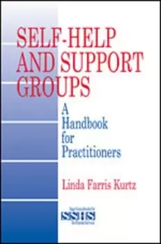 Image of Self-help and support groups by Linda Farris Kurtz