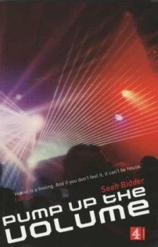 Image of Pump up the Volume by Sean Bidder Paperback
