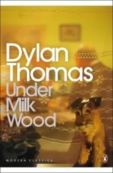Image of Under Milk Wood - Dylan Thomas - Paperback - Used