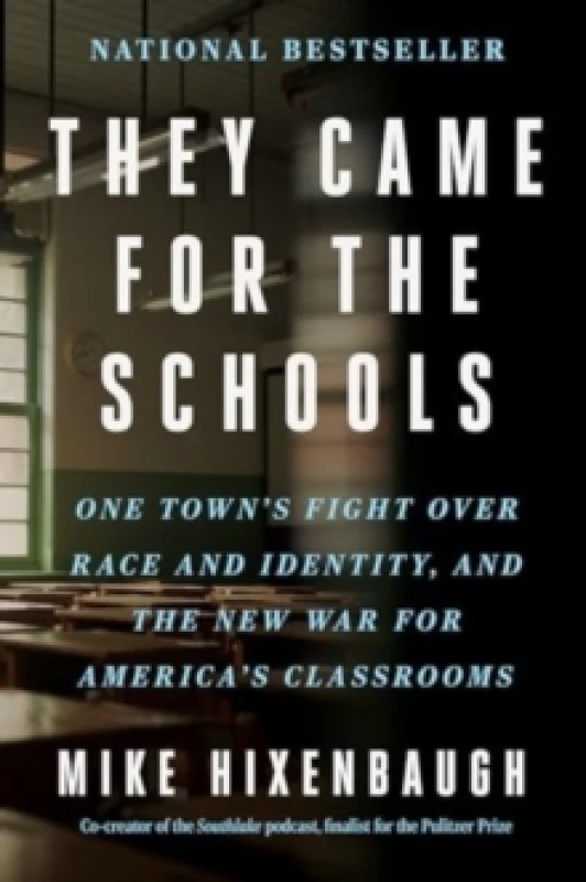 Image of They Came for the Schools. Paperback. By Mike Hixenbaugh Books