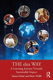 Image of The elea Way : A Learning Journey Toward Sustainable Impact
