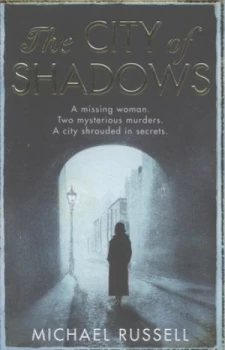 Image of The City of Shadows by Michael Russell Book