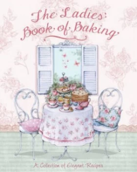 Image of The Ladies Book of Baking by Sian Irvine Hardback