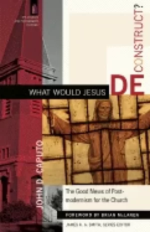 Image of what would jesus deconstruct