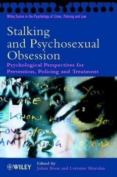 Image of Stalking and Psychosexual Obsession by Julian Boon Book