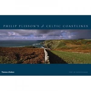 Image of Philip Plissons Celtic Coastlines by Patrick Mah Hardback