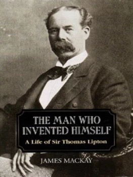 Image of The Man Who Invented Himself by James a Mackay Hardback