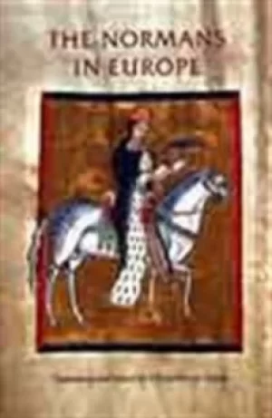Image of The Normans in Europe by Rosemary Horrox