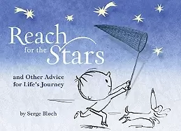 Image of reach for the stars and other advice for lifes journey