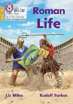 Image of Roman Life by Liz Miles