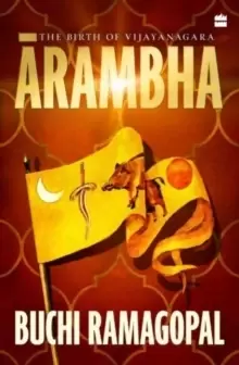Image of Arambha : The Birth of Vijayanagara