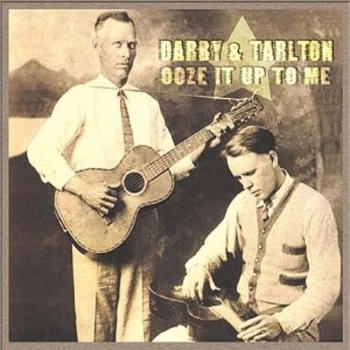 Image of Darby And Talton - Ooze It Up to Me CD