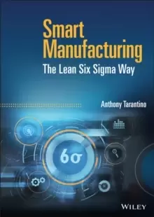 Image of Smart Manufacturing: The Lean Six Sigma Way