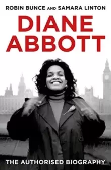 Image of Diane Abbott : The Authorised Biography