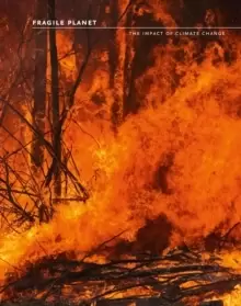 Image of Fragile Planet : The Impact of Climate Change
