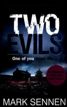 Image of Two Evils by Mark Sennen Paperback