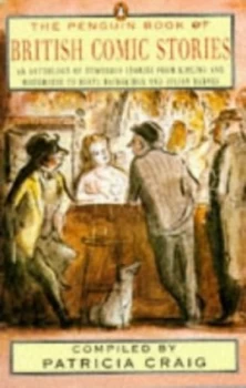 Image of The Penguin Book of British Comic Stories by Patricia Craig Paperback