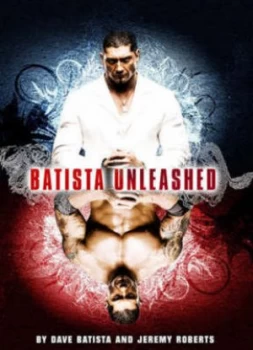 Image of Batista Unleashed by Dave Batista Paperback