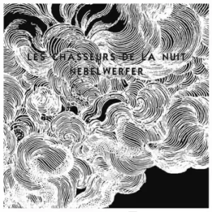 Image of Nebelwerfer by Les Chasseurs De La Nuit Vinyl Album
