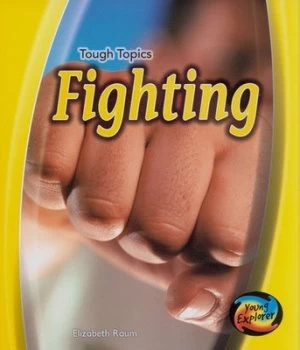 Image of Fighting by Elizabeth Raum Hardback