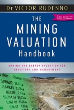 Image of The Mining Valuation Handbook by Victor Rudenno Hardback