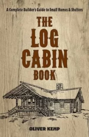 Image of The log cabin book by Oliver Kemp