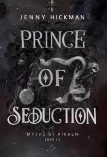 Image of Prince of Seduction : A Myths of Airren Novel