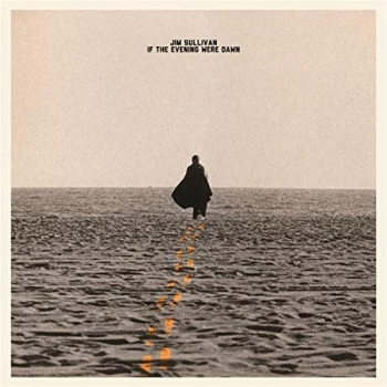 Image of Jim Sullivan - If the Evening Were Dawn Vinyl